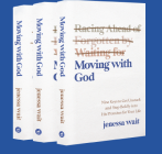 Three copies of Moving with God